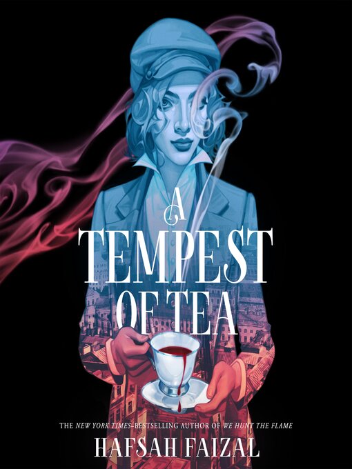 Title details for A Tempest of Tea by Hafsah Faizal - Wait list